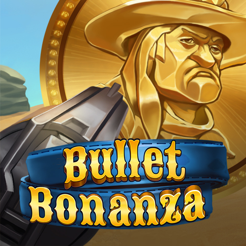 Bullet Bonanza